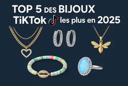 Top 5 des bijoux TikTok les plus viraux en 2025 (et où les trouver)